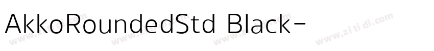 AkkoRoundedStd Black字体转换